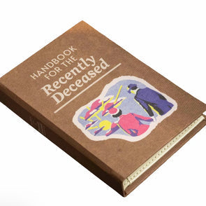 Handbook For The Recently Decreased